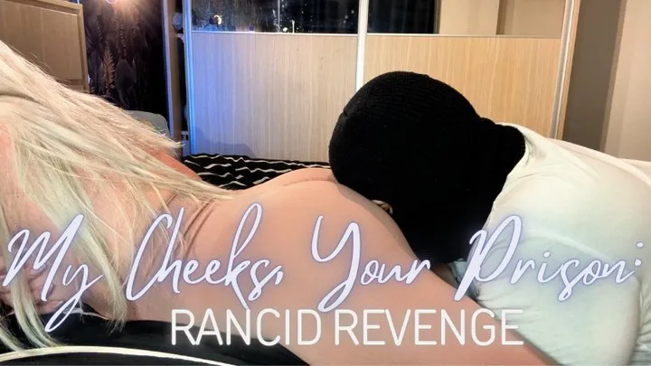 Iamdirtydoll - My Cheeks, Your Prison: Rancid Revenge