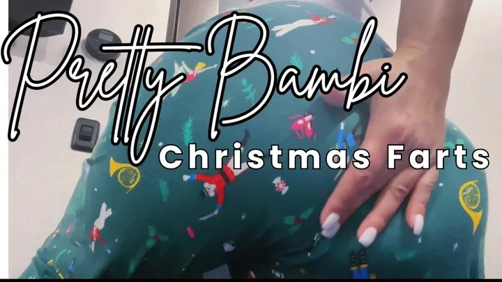 Pretty Bambi - Pretty Bambi Christmas Fart Compilation