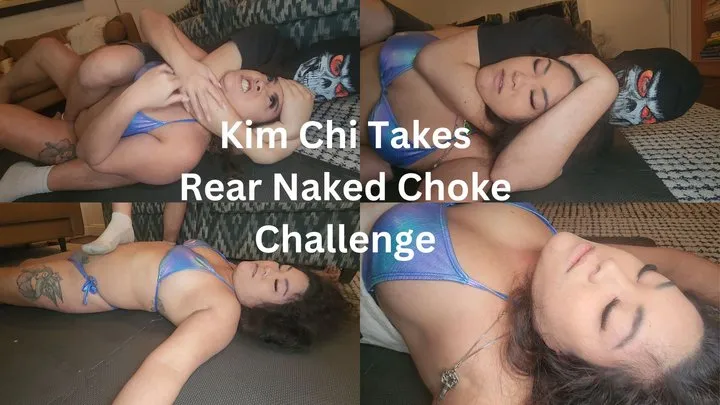 Djsleepyproductions - Kim Chi Takes Rear Naked Choke Challenge