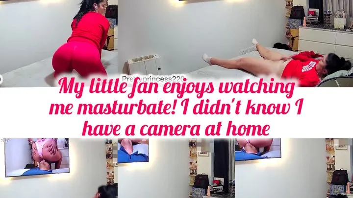 Prettyprincess - My little fan enjoys watching me masturbate