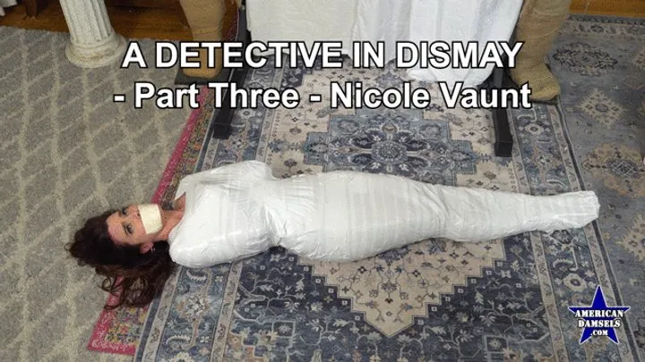 American Damsels By Jon Woods - A Detective In Dismay - Part Three - Nicole Vaunt - WMV
