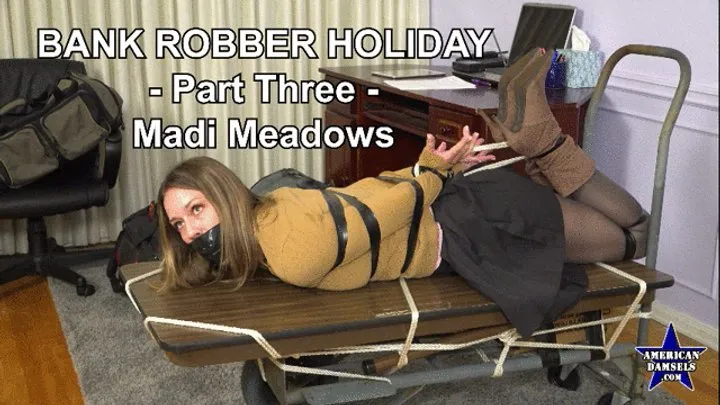 American Damsels By Jon Woods - Bank Robber Holiday - Part Three - Madi Meadows - 854x480