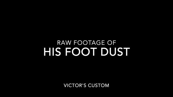 Goddess Tatum Kelly - Raw Footage Of His Foot Dust (Custom)