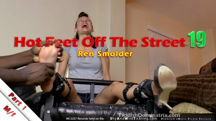 Ticklehotness C4s - Hot Feet Off The Street 19 - Part 1 - Ren Smolder