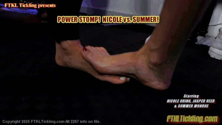 Ftkl's Foot  Tickling Fantasies - Power Stomp! Nicole vs Summer! (1080 mp4)