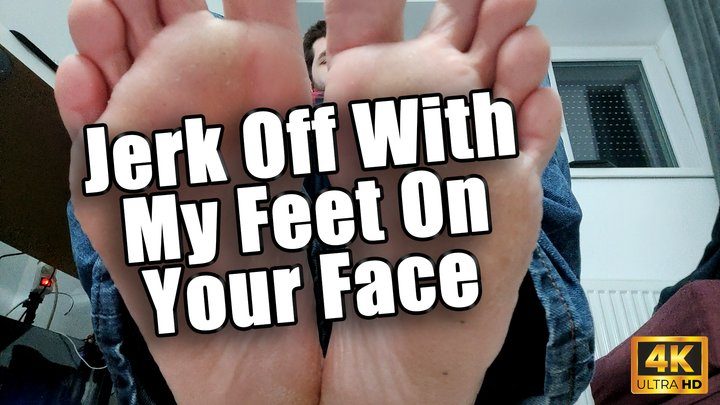 Kingdom Pictures - Jerk Off With My Feet On Your Face 4k UHD - KingMarti