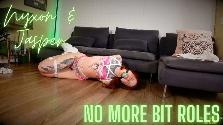 Nyxons Bondage Files - Nyxon & Jasper No More Bit Roles 720p MP4