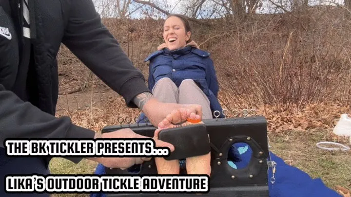 The Bk Tickler - LIKA’S OUTDOOR TICKLE ADVENTURE