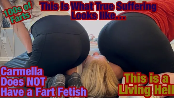 Fetish Nature Films - 150+ Farts on Carmella's Beautiful Suffering Face!