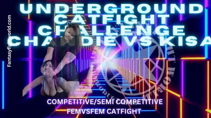 Fantasy Fight Girls By Ssp - FFGCOMP Chandie vs Kisa Underground Catfight Challenge mov