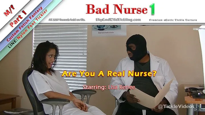 Ticklehotness C4s - Bad Nurse 1 - Part 1 - Are You A Real Nurse?