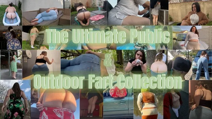 Yourfantasy6190 - The Ultimate Public & Outdoor Fart COMPILATION