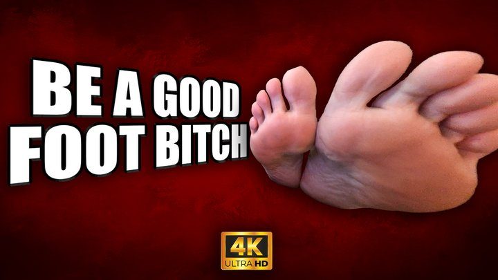 Kingdom Pictures - Be A Good Foot Bitch 4k - KingMarti