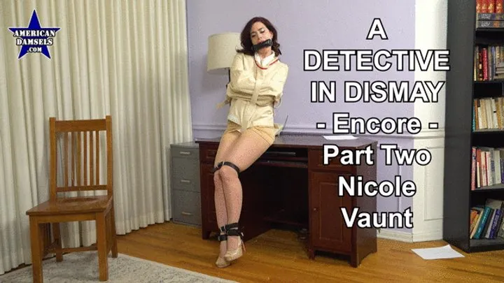 American Damsels By Jon Woods - A Detective In Dismay - Encore - Part Two - Nicole Vaunt