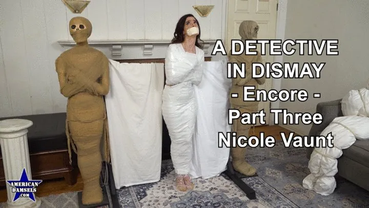 American Damsels By Jon Woods - A Detective In Dismay - Encore - Part Three - Nicole Vaunt