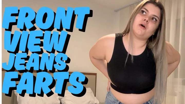 Yourfantasy6190 - Front View Tight Jeans Farts