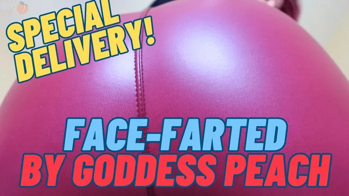 Goddesspeach - Special Delivery: Face-Farted by Goddess Peach