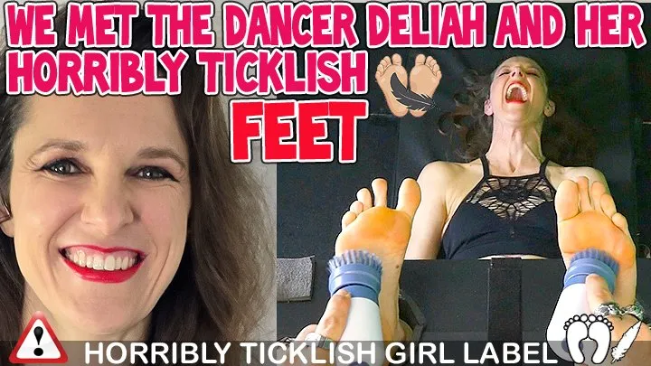 Tickle Frenchtickling  Store - WE MET THE DANCER DELIAH AND HER HORRIBLY TICKLISH FEET - FULL HD MP4