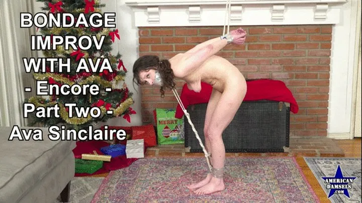 American Damsels By Jon Woods - Bondage Improv With Ava - Encore - Part Two - Ava Sinclaire - 854x480