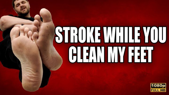 Kingdom Pictures - Stroke While You Clean My Feet FHD - KingMarti