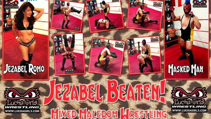 Lucha Girls ~ Female Pro Wrestling - 1470-Jezabel Beaten - Mixed Maledom Wrestling