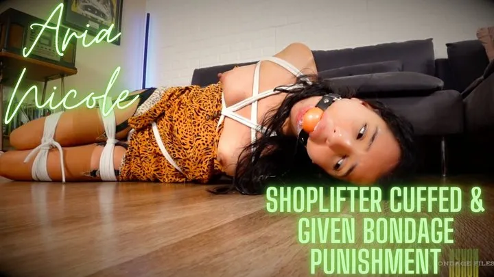 Nyxons Bondage Files - Aria Nicole Shoplifter Cuffed & Given Bondage Punishment 720p MP4