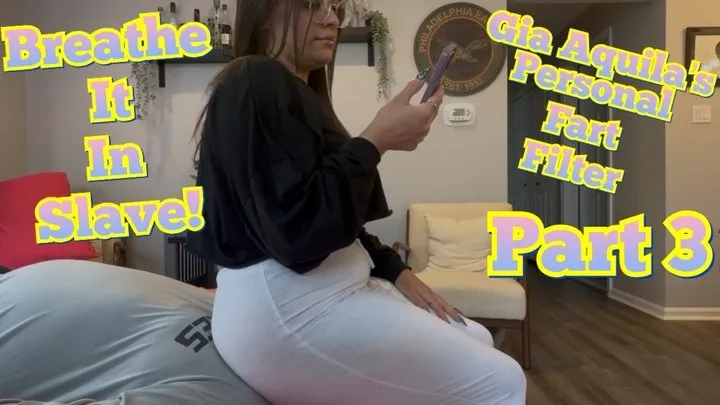 Fetish Nature Films - Gia Aquila Epic Face Farting Filter Part 3!