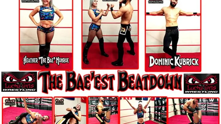 Lucha Girls ~ Female Pro Wrestling - 1476-The Baes Beatdown - Maledom Mixed Wrestling