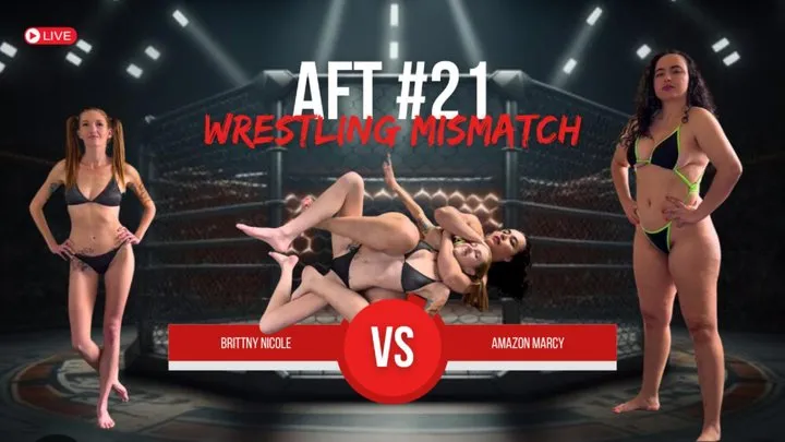Goddess Marcy - Amazon's Fight Tournament AFT #21 - Amazon Marcy vs Brittny Nicole - Mismatch (1080p)
