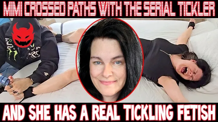 Tickle Frenchtickling  Store - MIMI CROSSED PATHS WITH THE SERIAL TICKLER : PART 01 - HD WMV