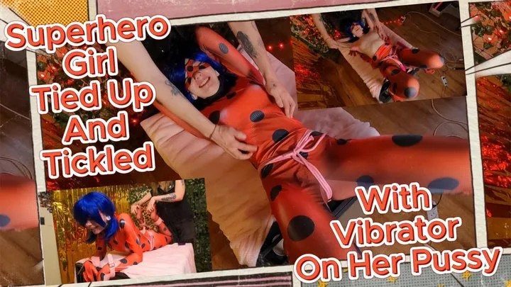Sweet Sansarella - Superhero Girl Caught in villain's web Her Tied Up And Tickling With Vibrator On Pussy
