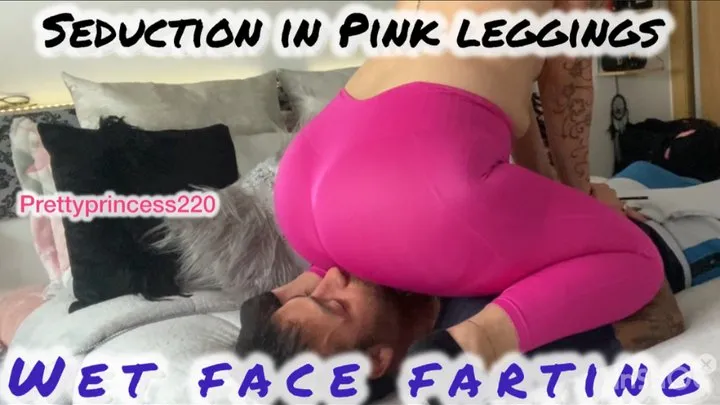Prettyprincess - Seduction in Pink Leggings: Facesitting with farts
