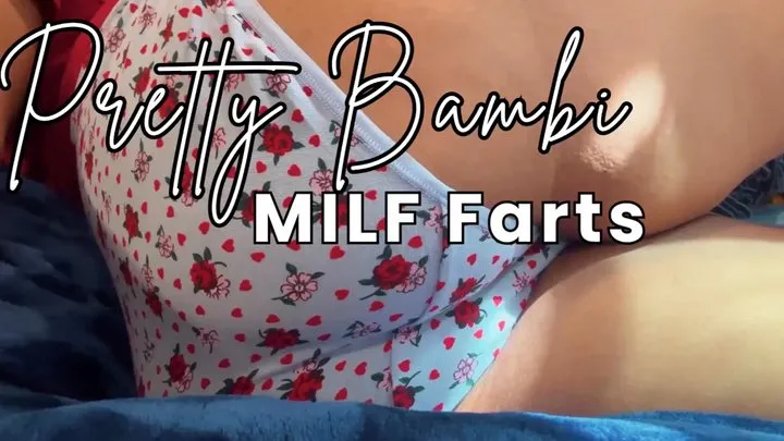Pretty Bambi - Pretty Bambi MILF Farts Pt 12