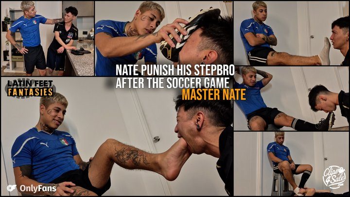 Latin Feet Fantasies - NATE PUNISHES HIS STEPBRO AFTER LOSING A FOOTBALL GAME