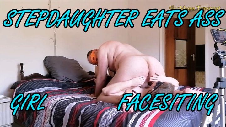 Face Farts - Stepdaughter Eating My Ass - Face Sitting, Male Domination, Female Submissive, Ass Eating, Ass Worship 720p