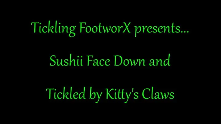 Tickling Footworx - Sushii Face Down and Tickled by Kitty's Claws