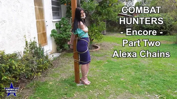 American Damsels By Jon Woods - Combat Hunters - Encore - Part Two - Alexa Chains - WMV