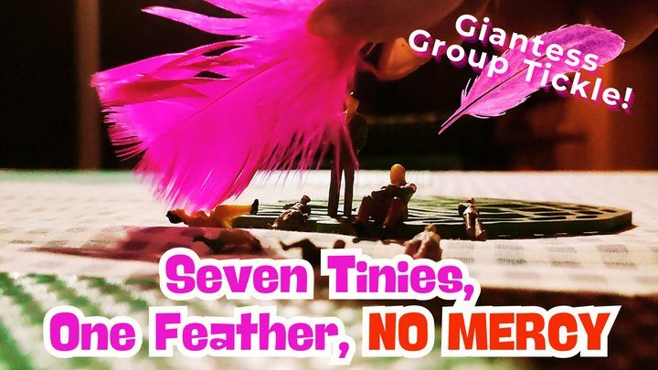 Mistress Mehh - Mistress Mehh - Seven Tinies, One Feather, No Mercy GIANTESS TICKLE