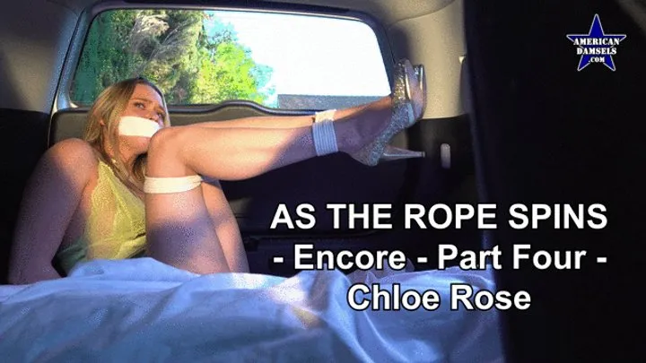 American Damsels By Jon Woods - As The Rope Spins - Encore - Part Four - Chloe Rose