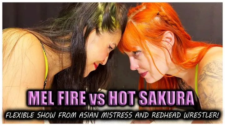 Mel Fire - Mel Fire vs Hot Sakura - Sexy flexible redhead asian girl fight - Female wrestling - Scissorholds - Headscissors - Submission holds (1080p)