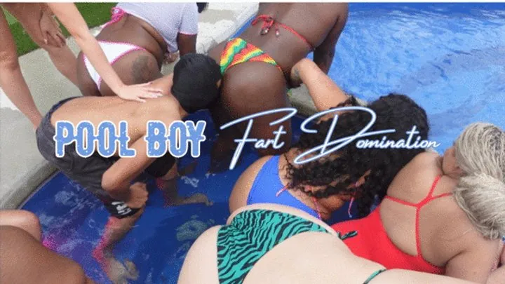 Melaninfarts - Pool Boy FART DOMINATION - 9 Gassy Fart Baddies vs 1 Pool Boy sucking Farts - Wet Eggy bikini farts