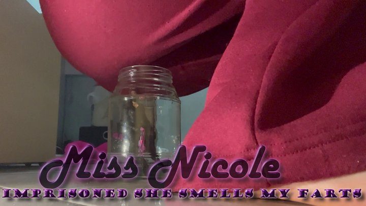 Miss Nicole - Imprisoned she smells My farts