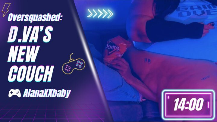 Alanaxxbaby - Oversquash: Dva’s New Couch