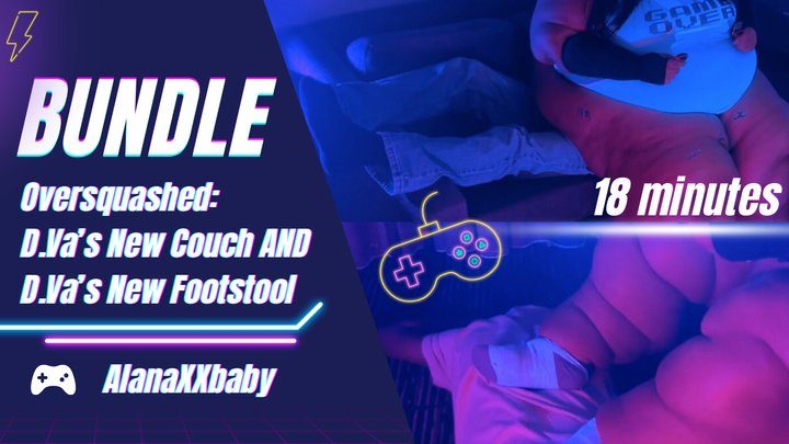 Alanaxxbaby - Oversquash: Dva's New Couch AND Footstool