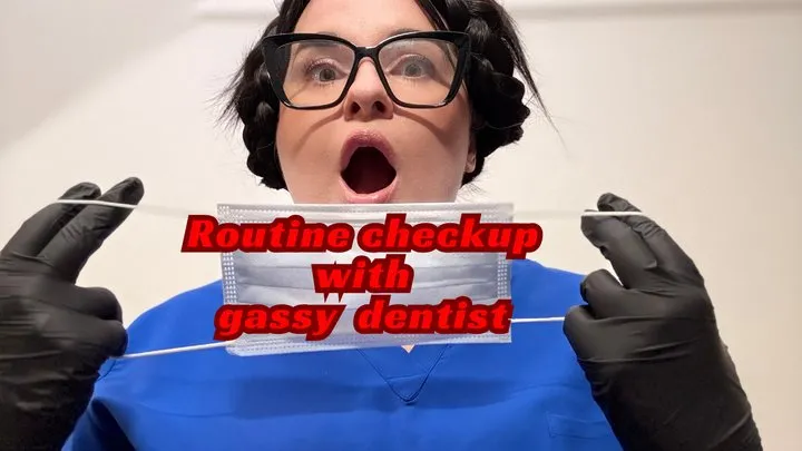 Pauline's Ass - Gassy Dentist farting through your teeth checkup