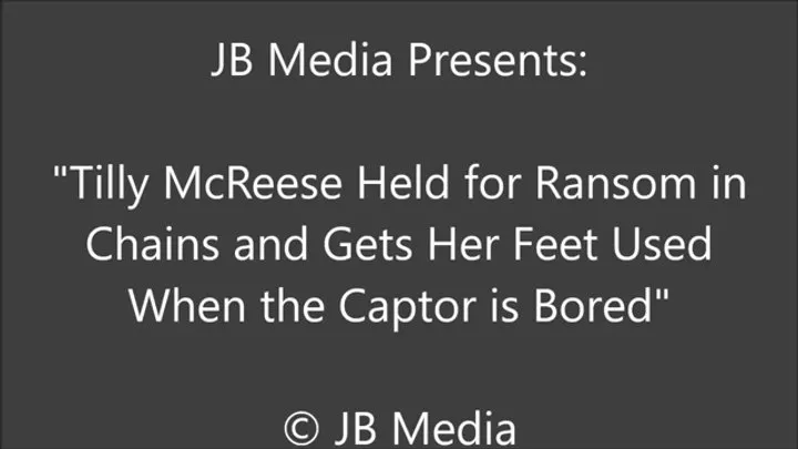 Jb Media - Tilly McReese With Her Bored Captor - SD