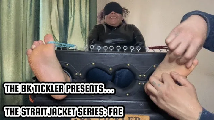 The Bk Tickler - THE STRAITJACKET SERIES: FAE