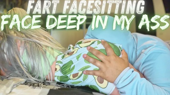 Iamdirtydoll - Fart Facesitting: Face Deep in My Ass