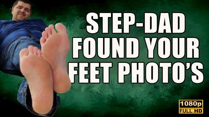 Kingdom Pictures - Stepdad Found Your Foot Fetish Photos (With Cum Eating Instruction CEI) - FHD - KingMarti