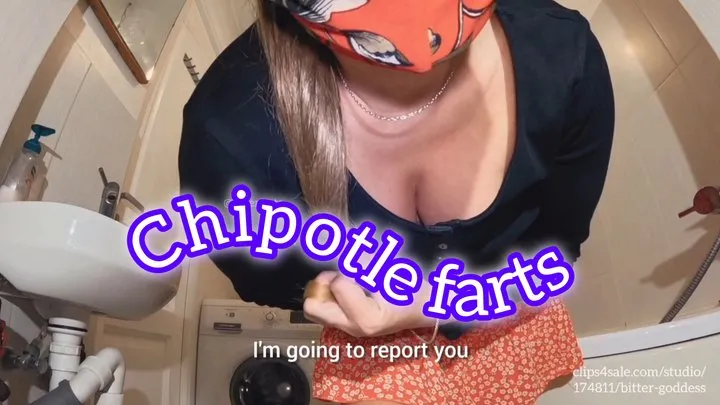 Bitter Goddess - Chipotle farts threat